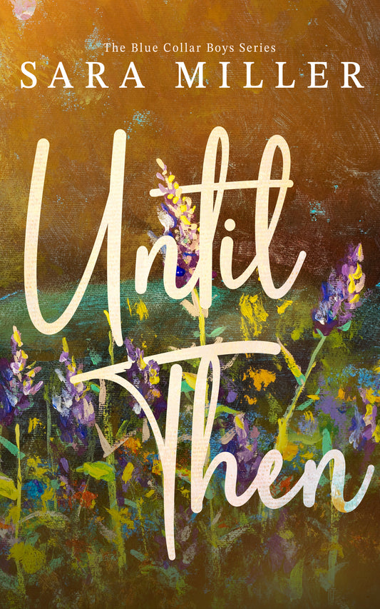 Until Then Signed Paperback Bundle